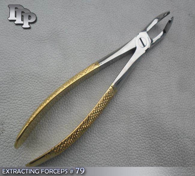 EXTRACTING FORCEPS # 79 GOLD PLATED DENTAL SURGICAL INSTRUMENTS